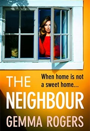 The Neighbour (Gemma Rogers)