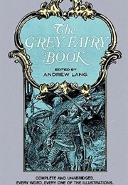 The Grey Fairy Book (Andrew Lang)