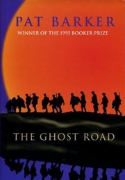 The Ghost Road (Pat Barker)