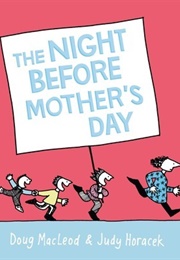 The Night Before Mother&#39;s Day (Doug MacLeod)