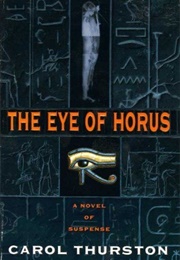 The Eye of Horus (Carol Thurston)