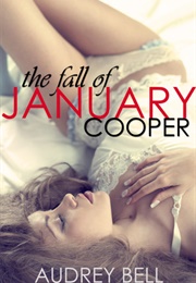 The Fall of January Cooper (Audrey Bell)