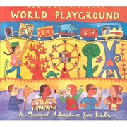 Various Artists - World Playground: A Musical Adventure for Kids