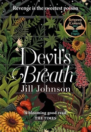 Devil&#39;s Breath (Jill Johnson)