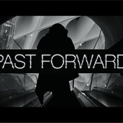 Past Forward