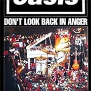 Don&#39;t Look Back in Anger