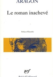 Le Roman Inachevé (Louis Aragon)