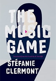 The Music Game (Stéfanie Clermont)