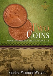 Two Coins (Sandra Wagner-Wright)