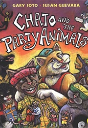 Chato and the Party Animals (Soto, Gary)