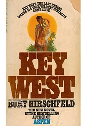 Key West (Burt Hirschfeld)