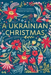 A UKrainian Christmas (Yaroslav Hrytsak)