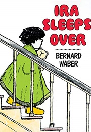 Ira Sleeps Over (Waber, Bernard)