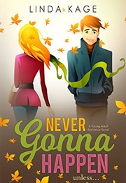 Never Gonna Happen (Linda Kage)