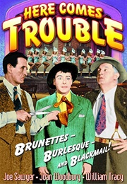 Here Comes Trouble (1948)