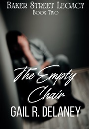 The Empty Chair (Gail R. Delaney)