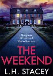 The Weekend (L.H. Stacey)