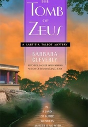 The Tomb of Zeus (Barbara Cleverly)