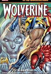 Wolverine Epic Collection Vol. 13: Blood Debt (Steve Skroce, Rob Liefeld)