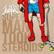 Transit - Super Man Took Steroids