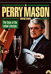 A Perry Mason Mystery: The Case of the Lethal Lifestyle (1994)