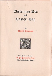 Christmas Eve and Easter Day (Robert Browning)