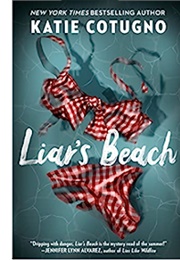 Liar&#39;s Beach (Katie Cotugno)