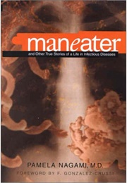 Maneater (Pamela Nagami, M.D.)