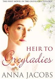 Heir to Greyladies (Anna Jacobs)