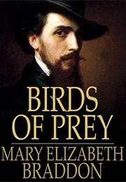 Birds of Prey (Mary Elizabeth Braddon)