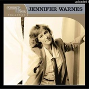 I Know a Heartache When I See One - 	Jennifer Warnes