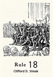 Rule 18 (Clifford D Simak)