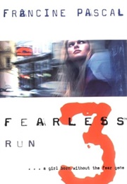 Fearless 3: Run (Francine Pascal)