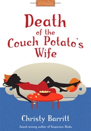 Death of a Couch Potato&#39;s Wife (Christy Barritt)