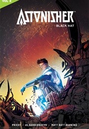 Astonisher, Vol. 3: Black Hat (Christopher Priest)