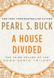 A House Divided (Pearl S. Buck)