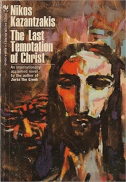 The Last Temptation of Christ (Kazantzakis)