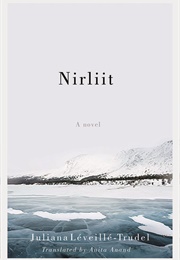 Nirliit (Julianna Léveillé-Trudel)