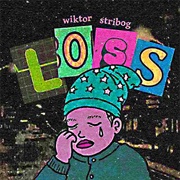 Wiktor Stribog - Loss