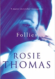 Follies (Rosie Thomas)