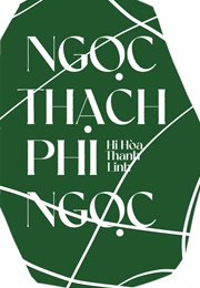 Ngọc Thạch Phi Ngọc (Hi Hòa Thanh Linh)