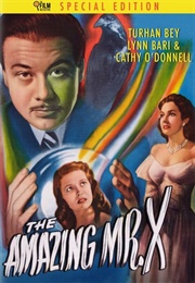 The Amazing Mr. X (1948)