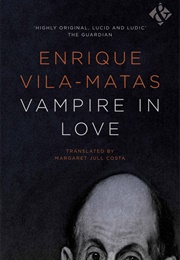 Vampire in Love (Enrique Vila-Matas)