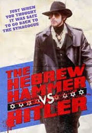 The Hebrew Hammer vs. Hitler (2017)