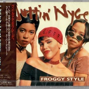 Froggy Style - Nuttin Nyce