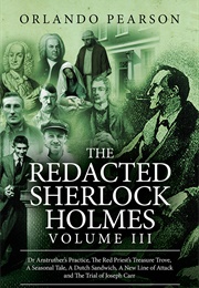 The Redacted Sherlock Holmes Vol. 3 (Orlando Pearson)