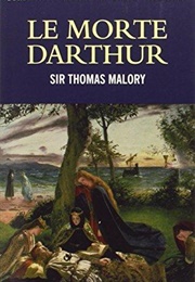 Le Morte D&#39;Arthur (Thomas Malory)