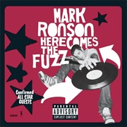 Mark Ronson - Here Comes the Fuzz