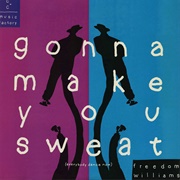 Gonna Make You Sweat (Everybody Dance Now)