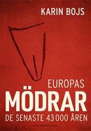 Europas Mödrar (Karin Bojs)